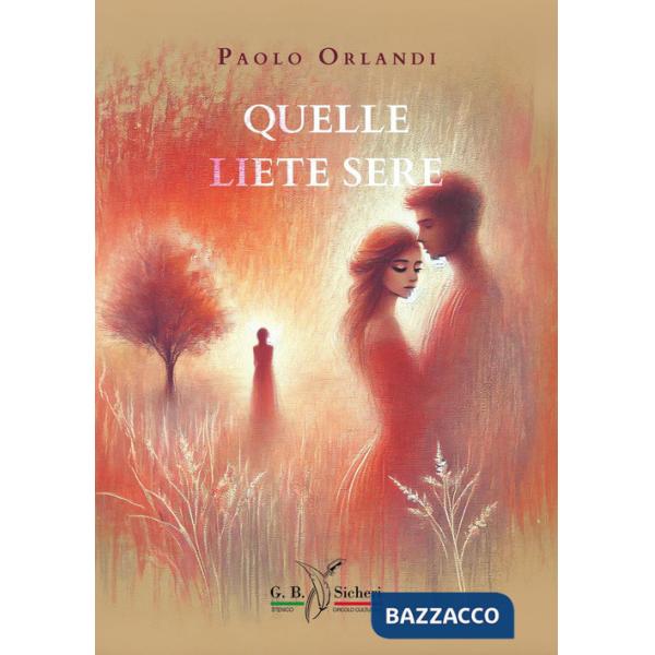 Quelle liete sere