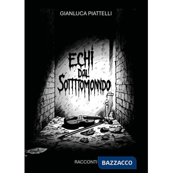 Echi dal sottomondo