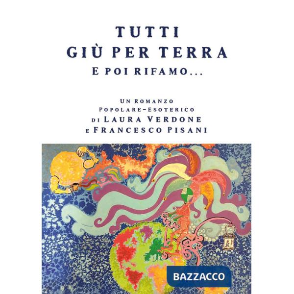 Tutti giù per terra e poi rifamo...