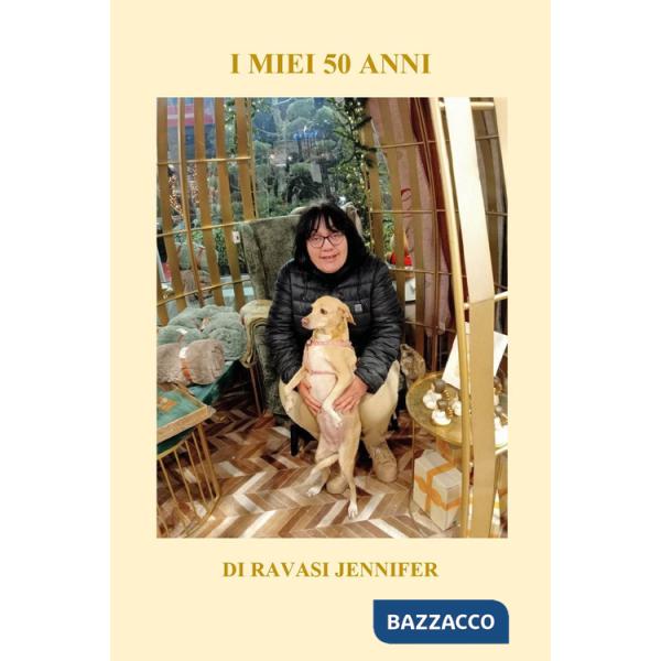 Miei 50 anni (I)