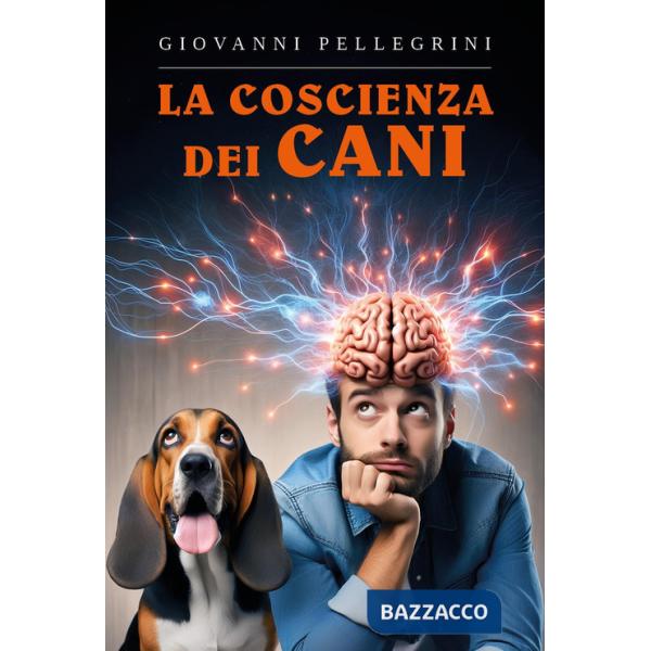 Coscienza dei cani (La)