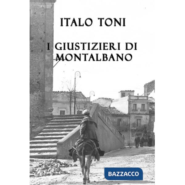 Giustizieri di Montalbano (I)