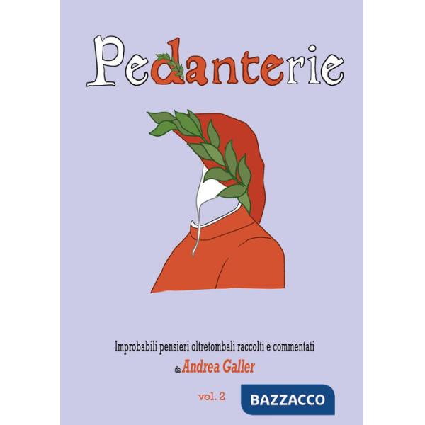 Pedanterie. Vol. 2