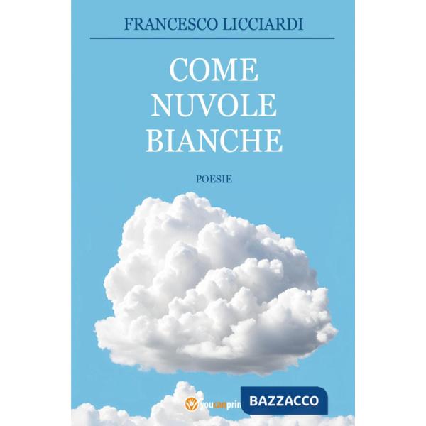 Come nuvole bianche