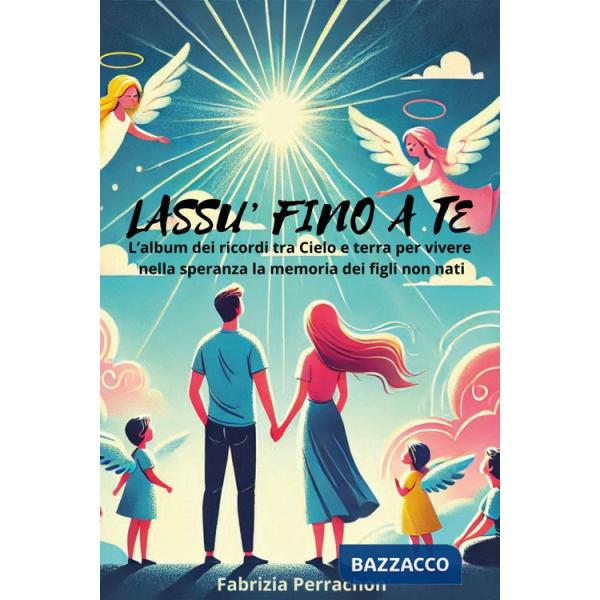 Lassù fino a te