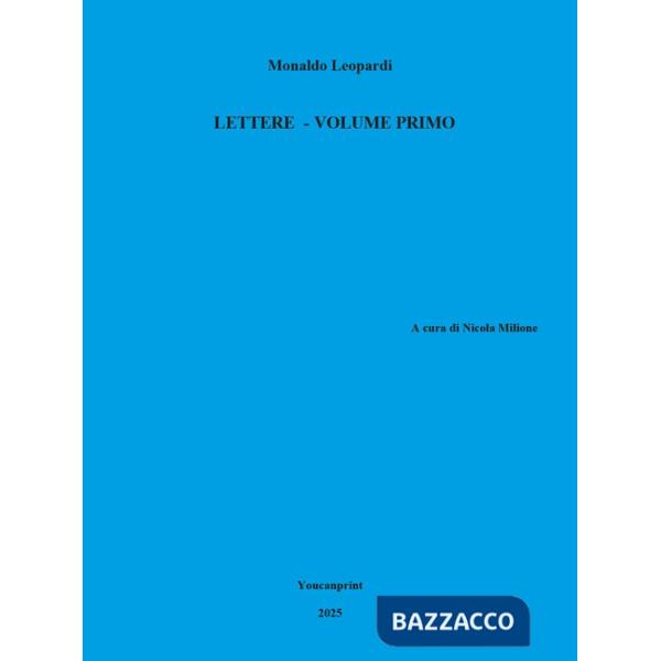 Lettere. Vol. 1