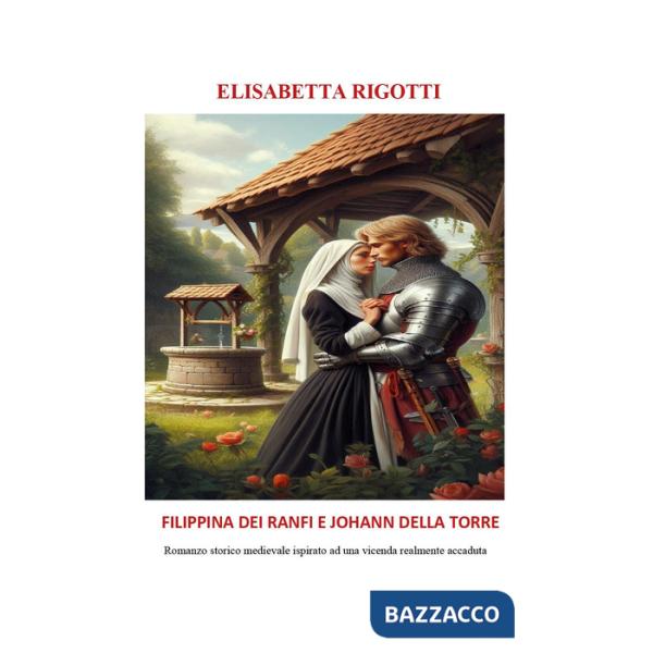 Filippina dei Ranfi e Johann Della Torre