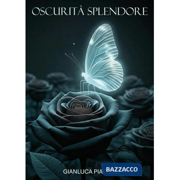 Oscurità splendore