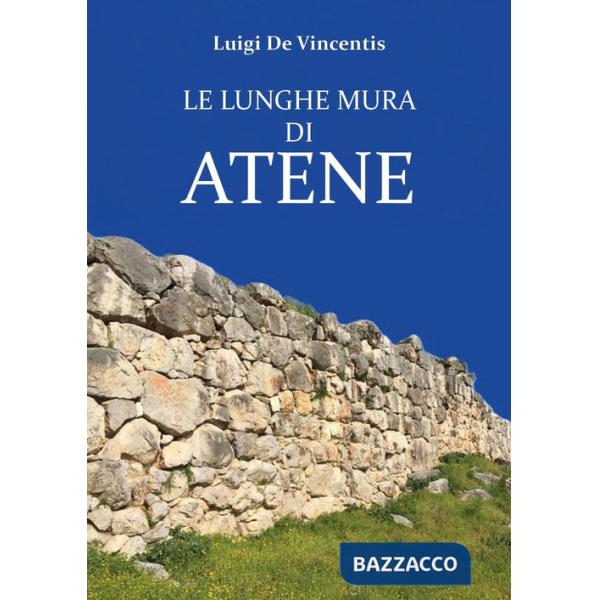Lunghe mura di Atene (Le)