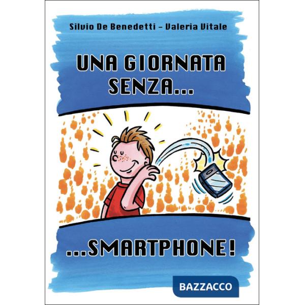Giornata senza...smartphone! (Una)