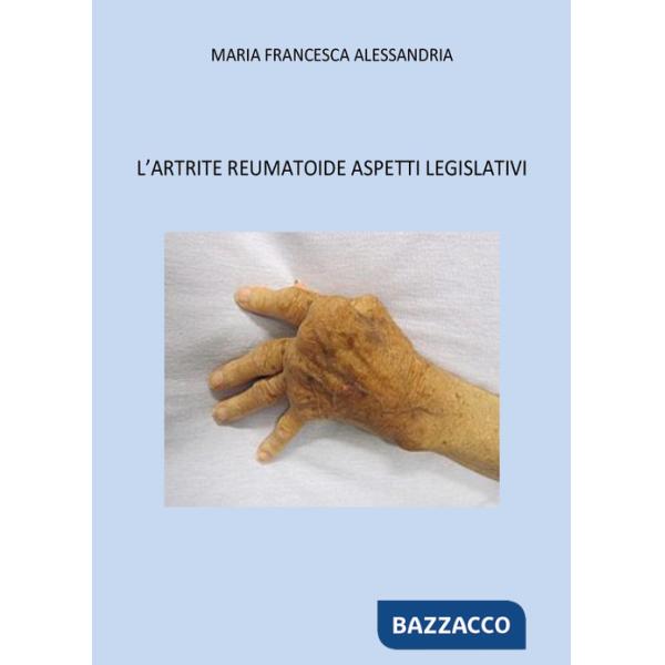 Artrite reumatoide. Aspetti legislativi (L')