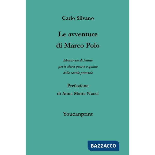 Avventure di Marco Polo (Le)
