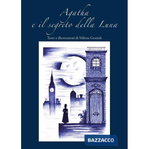 Agatha e il segreto della Luna