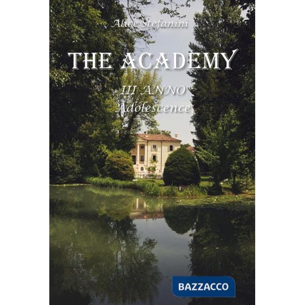 Academy (The). Vol. 3: Adolescence