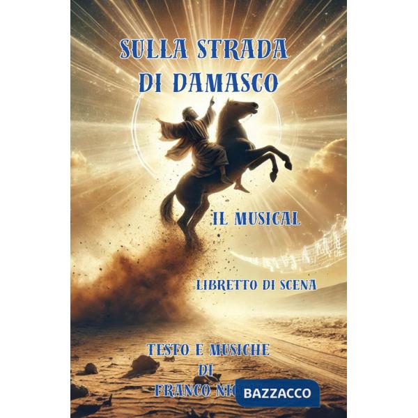 Sulla strada di Damasco