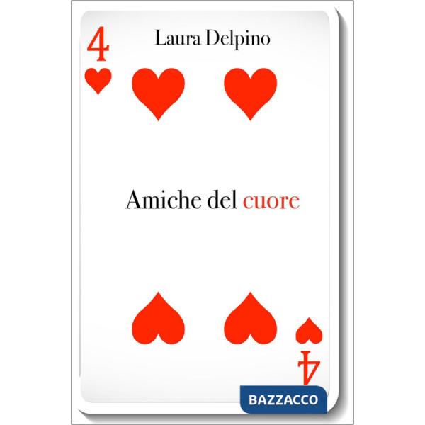Quattro amiche del cuore