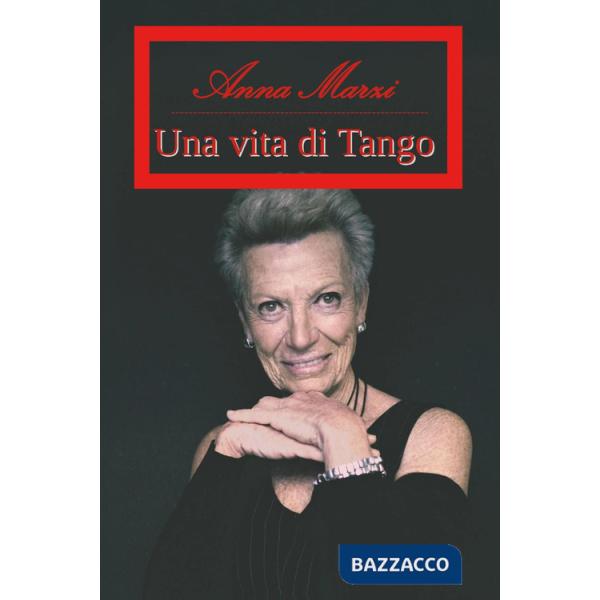 Vita di tango (Una)