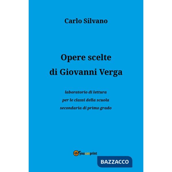 Opere scelte di Giovanni Verga