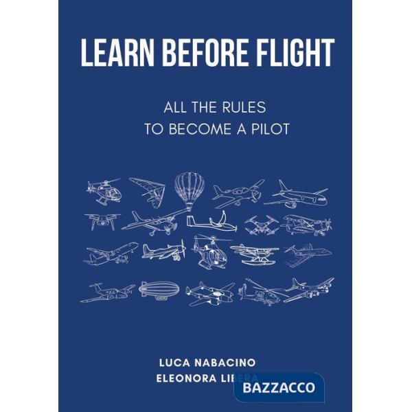 Learn before flight. All the rules to become a pilot