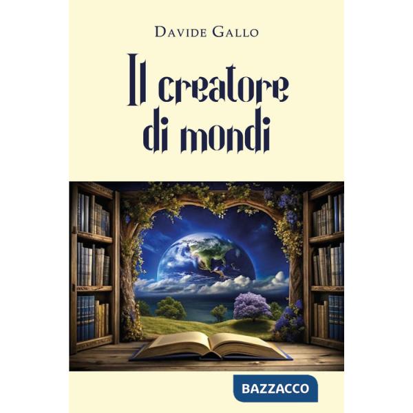 Creatore di mondi (Il)