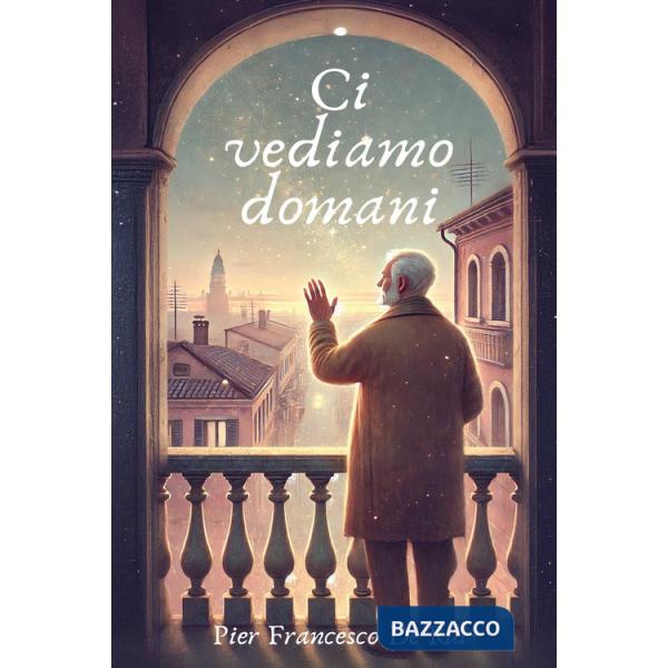 Ci vediamo domani