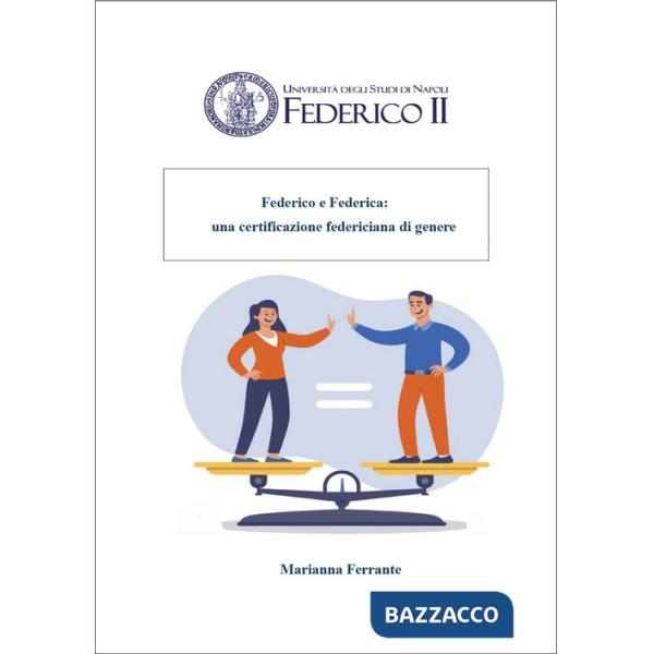 Federico e Federica: una certificazione federiciana di genere