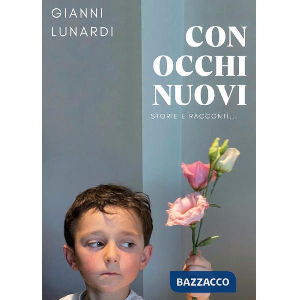 Con occhi nuovi