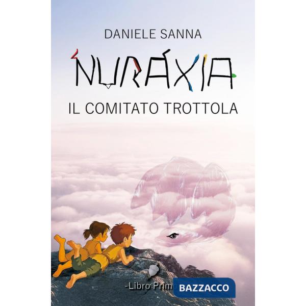 Nuraxia. Il comitato trottola