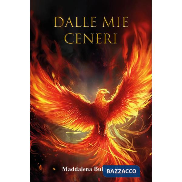 Dalle mie ceneri