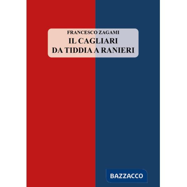 Cagliari da Tiddia a Ranieri (Il)