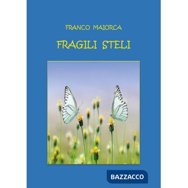 Fragili steli