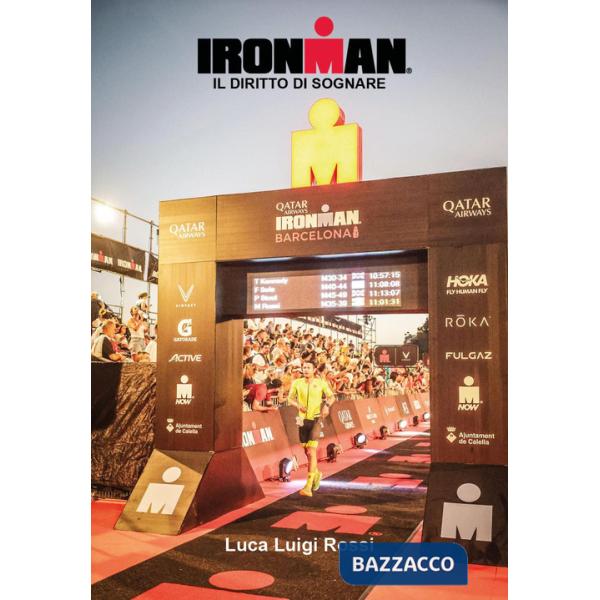 Ironman. Il diritto di sognare