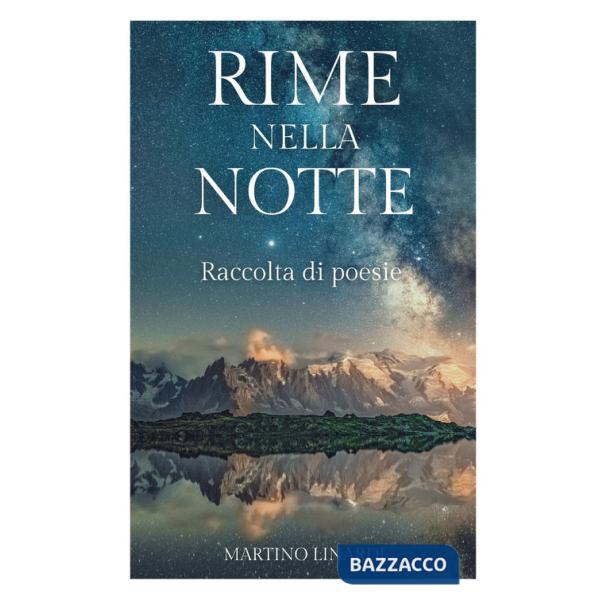 Rime nella notte. Raccolta di poesie