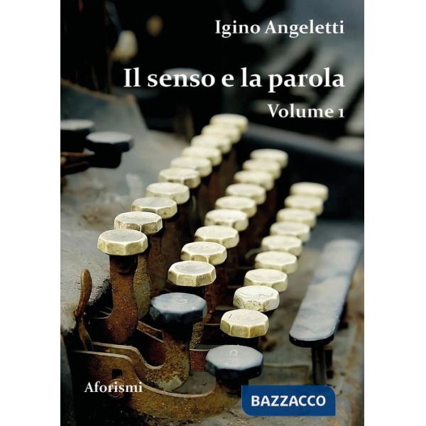 Senso e la parola (Il)
