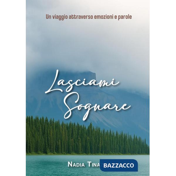 Lasciami sognare
