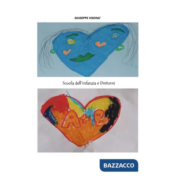 Scuola dell'infanzia e dintorni