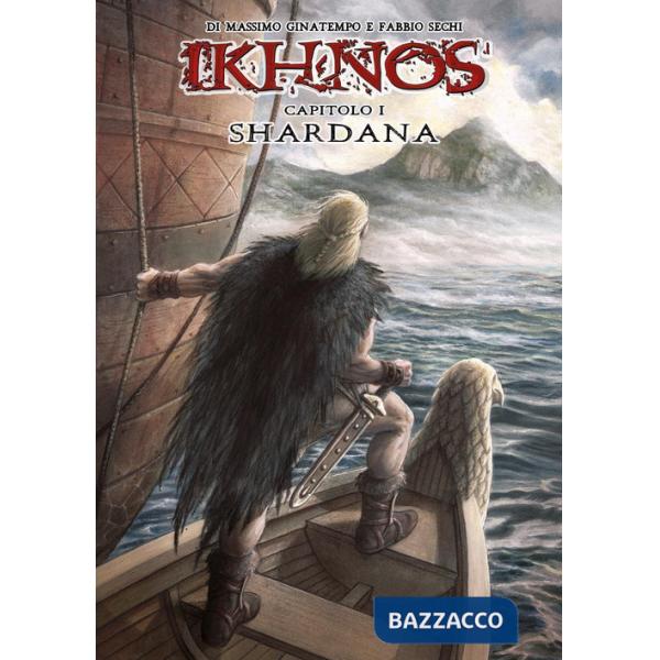 Shardana. Ikhnos. Vol. 1