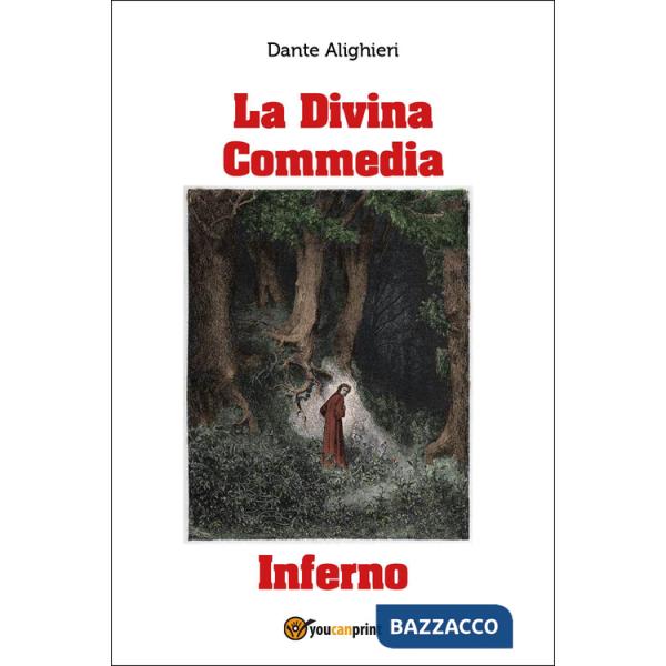 Divina Commedia. Inferno (La)
