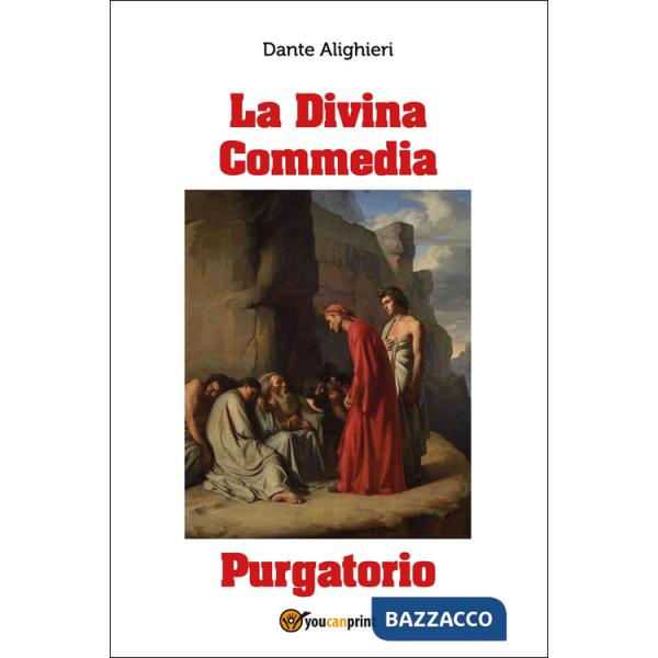 Divina Commedia. Purgatorio (La)
