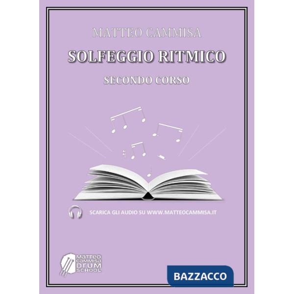 Solfeggio ritmico. Secondo corso. Con audio degli esercizi