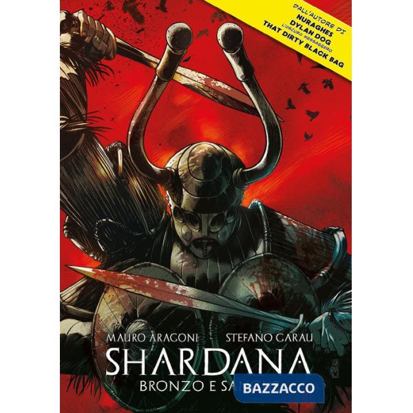 Shardana. Bronzo e sangue