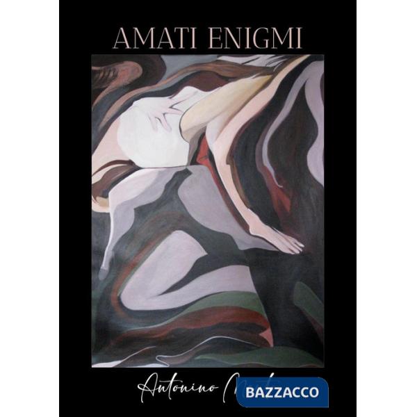 Amati enigmi