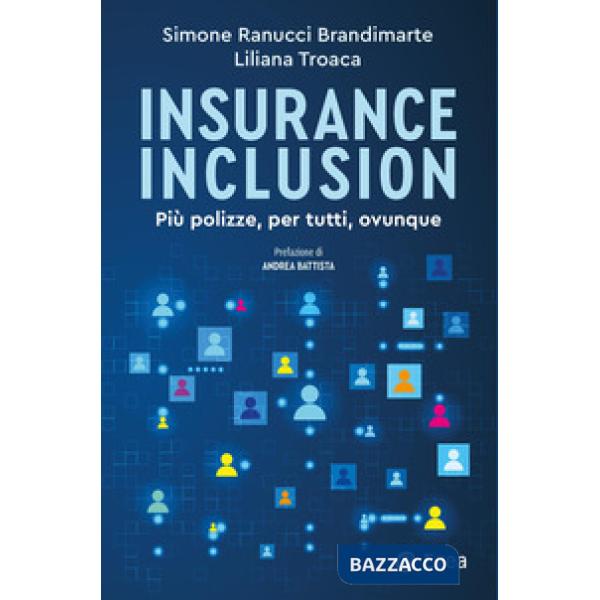 Insurance inclusion. Più polizze, per tutti, ovunque