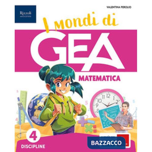I MONDI DI GEA CL. 4 MAT - SCI