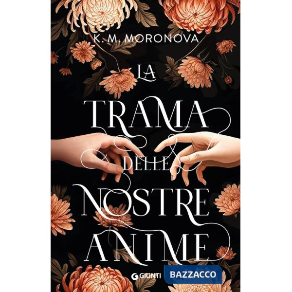 Trama delle nostre anime (La)