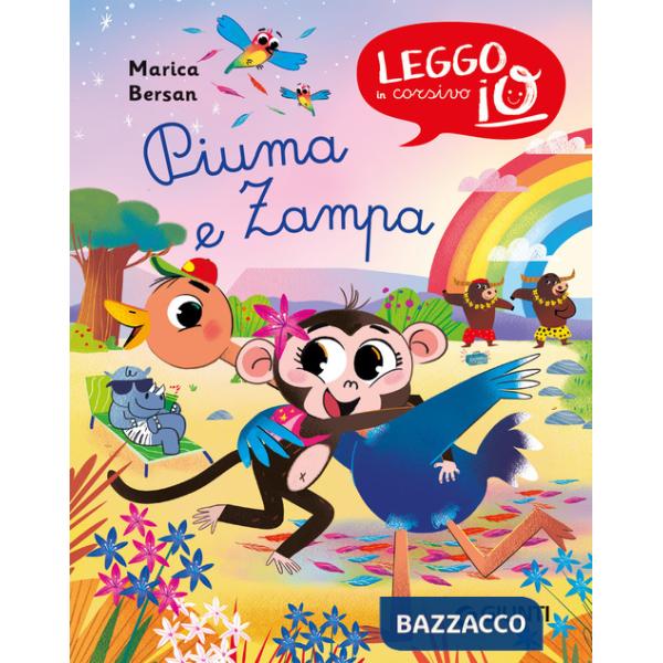 Zampa e Piuma. Ediz. a colori