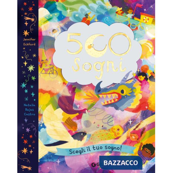 500 sogni. Ediz. a colori