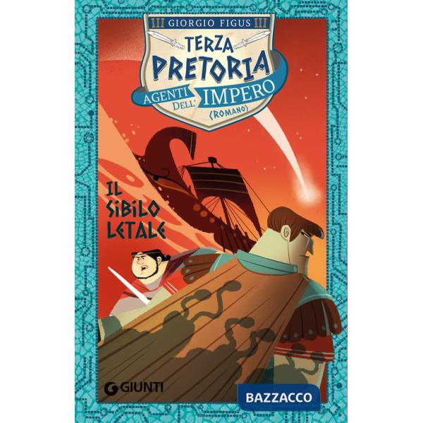 Sibilo letale. Terza pretoria. Agenti dell'Impero (Il)