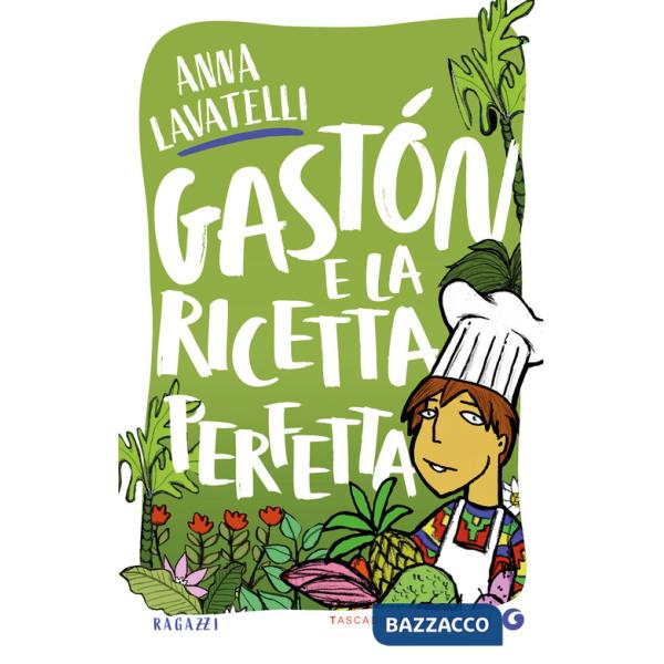 Gastón e la ricetta perfetta
