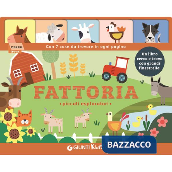Fattoria. Piccoli esploratori. Ediz. a colori